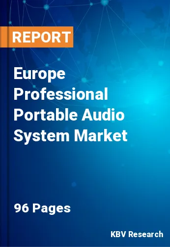 Europe Professional Portable Audio System Market Size, 2028