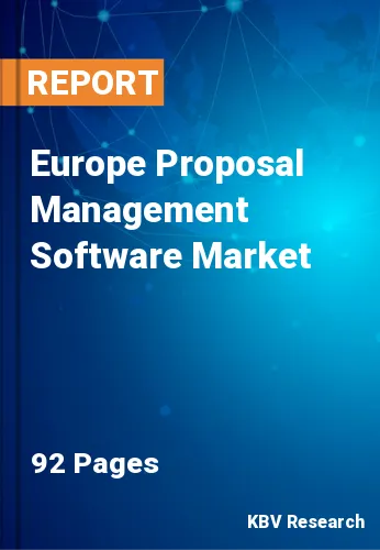 Europe Proposal Management Software Market Size, Share, 2028