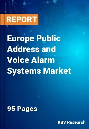 Europe Public Address and Voice Alarm Systems Market Size, 2028