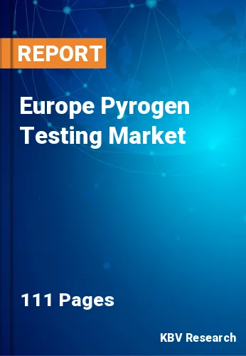 Europe Pyrogen Testing Market Size & Share Trend to 2030