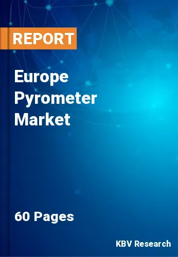 Europe Pyrometer Market Size, Share & Growth Report by 2023