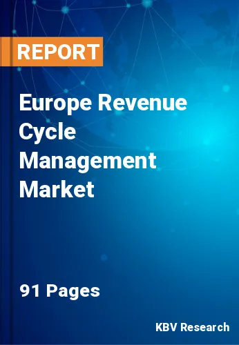 Europe Revenue Cycle Management Market Size & Share 2028