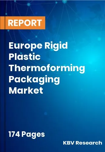 Europe Rigid Plastic Thermoforming Packaging Market Size 2031