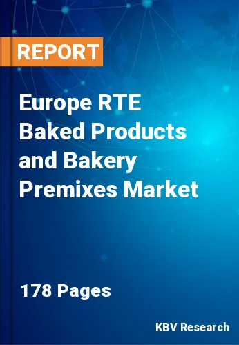 Europe RTE Baked Products and Bakery Premixes Market Size, 2030