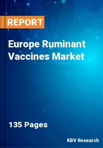 Europe Ruminant Vaccines Market Size, Analysis Report 2031