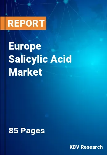 Europe Salicylic Acid Market Size, Share & Forecast by 2030