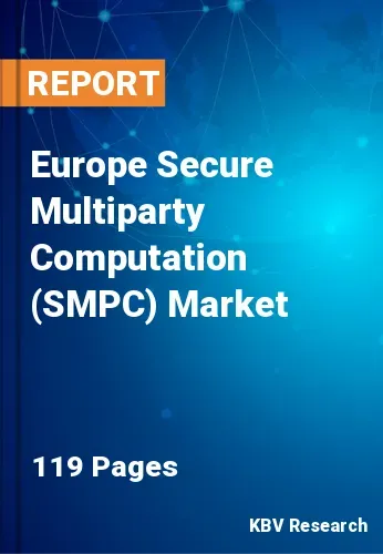 Europe Secure Multiparty Computation (SMPC) Market Size | 2031