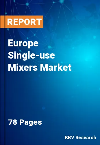 Europe Single-use Mixers Market Size, Growth & Future by 2029