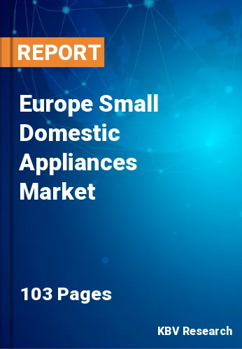 Europe Small Domestic Appliances Market