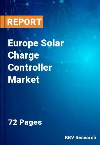 Europe Solar Charge Controller Market Size & Projection, 2028