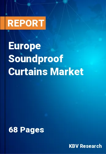 Europe Soundproof Curtains Market Size & Share Report 2019-2025