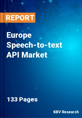Europe Speech-to-text API Market