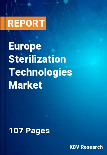 Europe Sterilization Technologies Market Size, Analysis, Growth