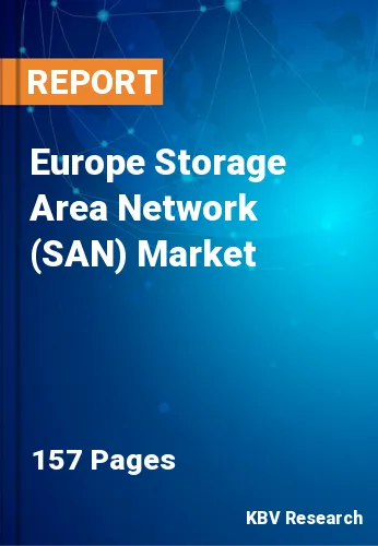 Europe Storage Area Network (SAN) Market Size, Growth 2031