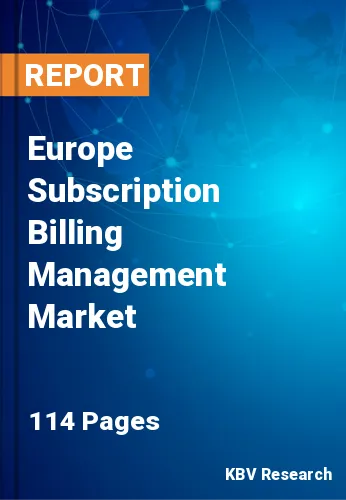 Europe Subscription Billing Management Market Size, 2028