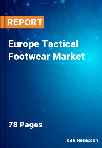 Europe Tactical Footwear Market Size, Growth & Future,2029