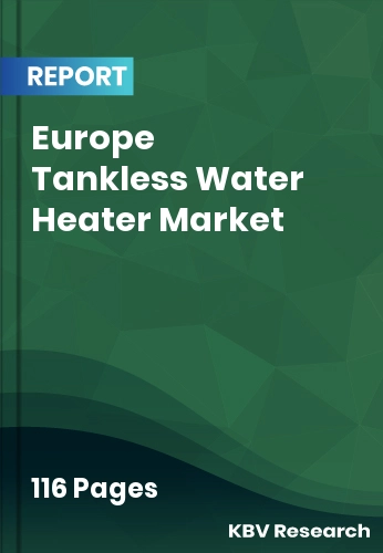 Europe Tankless Water Heater Market Size & Forecast | 2032
