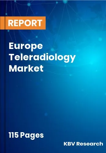 Europe Teleradiology Market Size, Trend Report [2032]