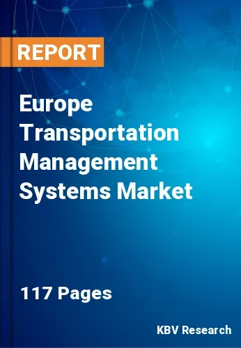 Europe Transportation Management Systems Market Size by 2027