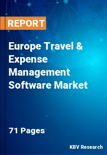 Europe Travel & Expense Management Software Market Size, Analysis, Growth