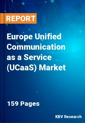 Europe Unified Communication as a Service (UCaaS) Market Size 2031