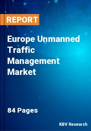 Europe Unmanned Traffic Management Market Size, 2022-2028
