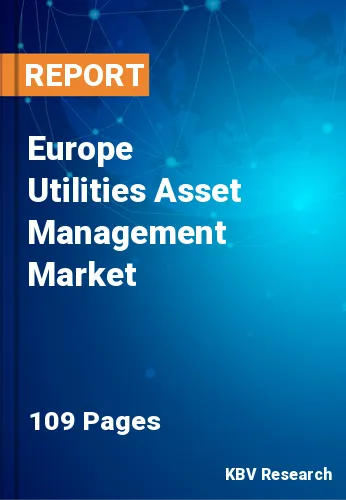 Europe Utilities Asset Management Market Size & Share, 2028
