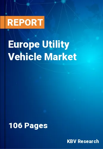 Europe Utility Vehicle Market Size & Share, Forecast, 2028