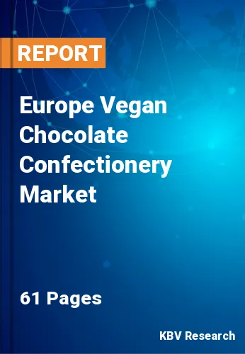Europe Vegan Chocolate Confectionery Market