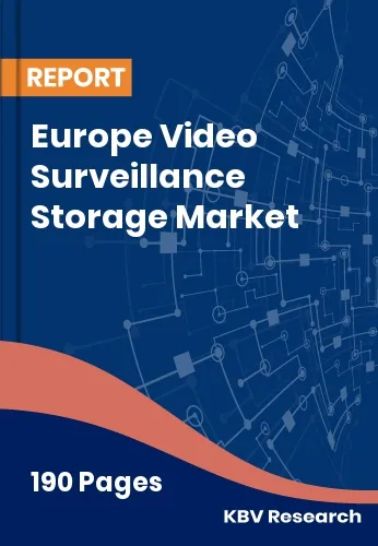 Europe Video Surveillance Storage Market Size Report | 2032