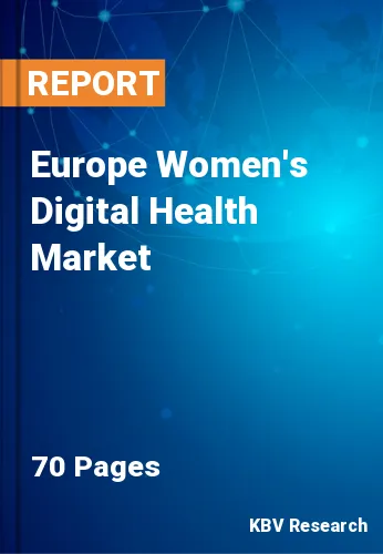 Europe Women's Digital Health Market Size & Growth to 2027