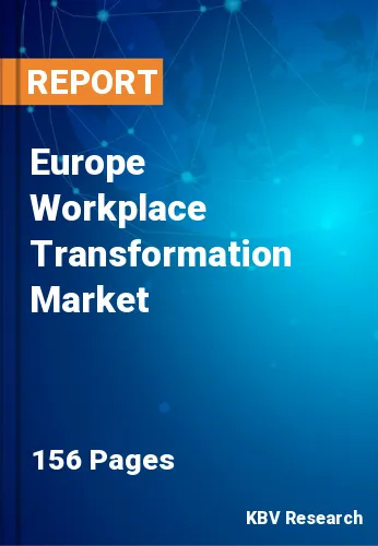 Europe Workplace Transformation Market Size & Forecast 2026