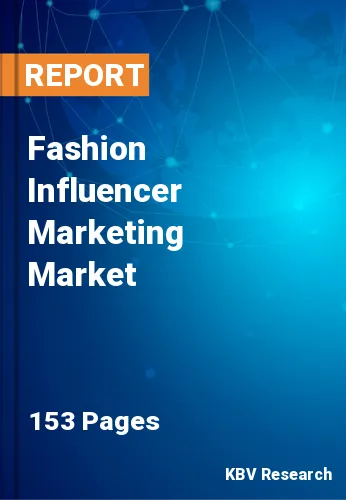 Fashion Influencer Marketing Market Size, Share, Growth 2026