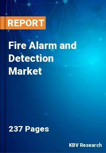 Fire Alarm and Detection Market