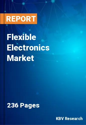 Flexible Electronics Market Size, Growth | Report - 2030