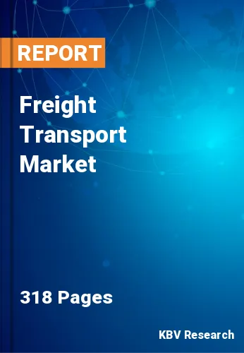 Freight Transport Market Size & Growth Forecast to 2022-2028