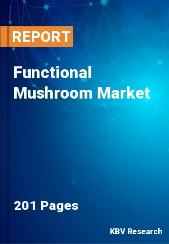 Functional Mushroom Market