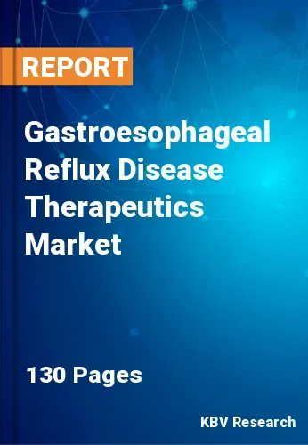 Gastroesophageal Reflux Disease Therapeutics Market