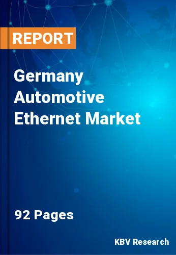 Germany Automotive Ethernet Market Size, Share Growth 2030