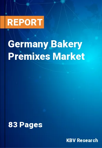 Germany Bakery Premixes Market Size, Share & Forecast 2030