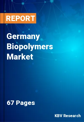 Germany Biopolymers Market Size & Forecast Report to 2030