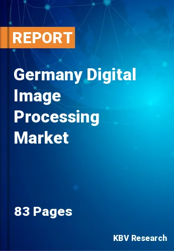 Germany Digital Image Processing Market Size | 2030
