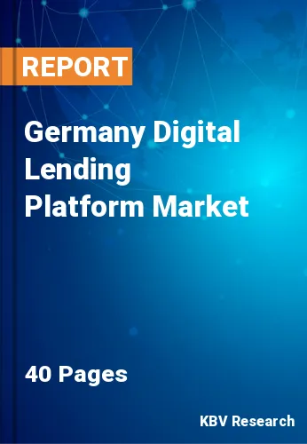 Germany Digital Lending Platform Market Size & Forecast 2025