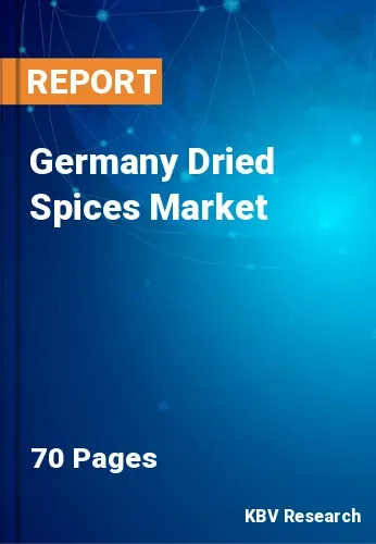Germany Dried Spices Market Size & Forecast Report to 2030