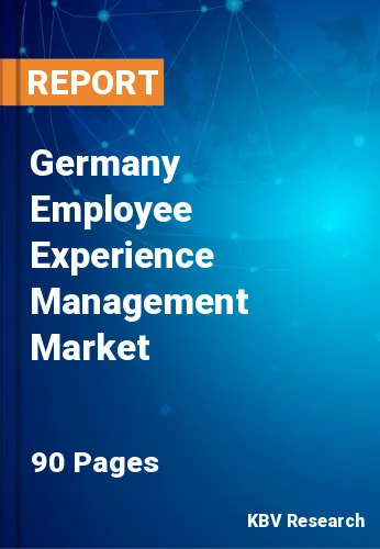 Germany Employee Experience Management Market Size to 2030
