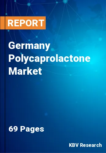 Germany Polycaprolactone Market Size, Share Growth to 2030