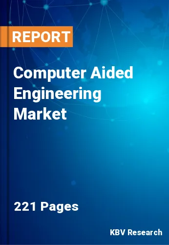 Computer Aided Engineering Market Size, Share & Growth Analysis 2023