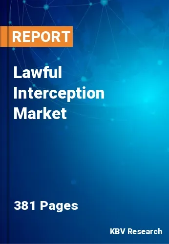 Lawful Interception Market