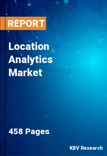 Location Analytics Market Size, Share & Growth Analysis Report 2022