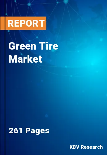 Green Tire Market Size & Industry Trends Report to 2023-2030
